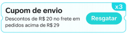 Cupom de envio - Descontos de R$ 20 no frete em pedidos acima de R$ 29